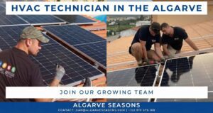 Algarve Seasons recruitment banner featuring technicians installing solar panels on terracotta roofs in Portugal. Text overlays read "HVAC TECHNICIAN IN THE ALGARVE", "JOIN OUR GROWING TEAM", and "ALGARVE SEASONS CONTACT: DAN@ALGARVESEASONS.COM | +351 910 675 168"